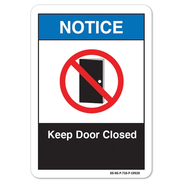 ANSI Notice, Aluminum, 10" x 7", Landscape, Keep Door Closed